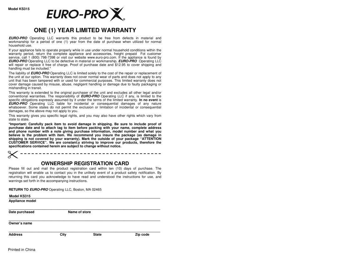 Euro-Pro KS315 owner manual ONE 1 YEAR LIMITED WARRANTY, Ownership Registration Card 