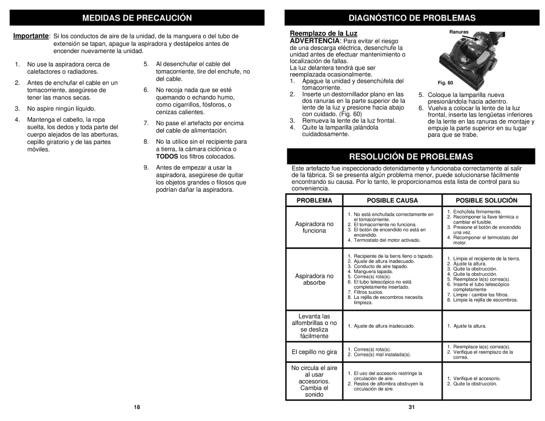 Euro-Pro NV31 owner manual Medidas DE Precaución Diagnóstico DE Problemas, Resolución DE Problemas 