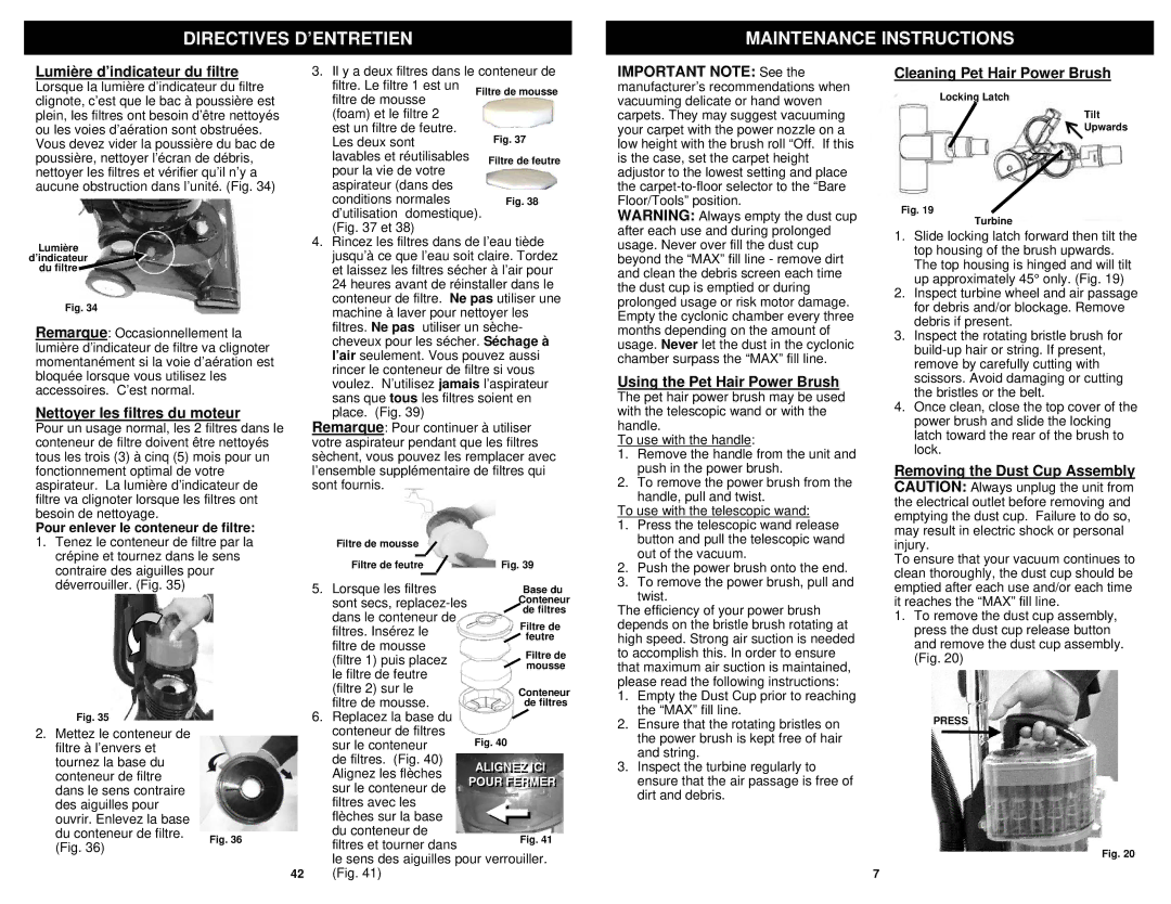 Euro-Pro NV31 owner manual Directives D’ENTRETIEN Maintenance Instructions 