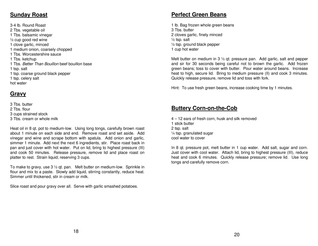 Euro-Pro PC104 manual Sunday Roast, Gravy, Perfect Green Beans, Buttery Corn-on-the-Cob 