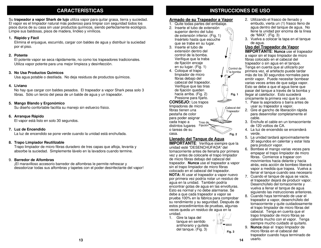 Euro-Pro S3202C Características, Instrucciones DE USO, Armado de su Trapeador a Vapor, Uso del Trapeador de Vapor 