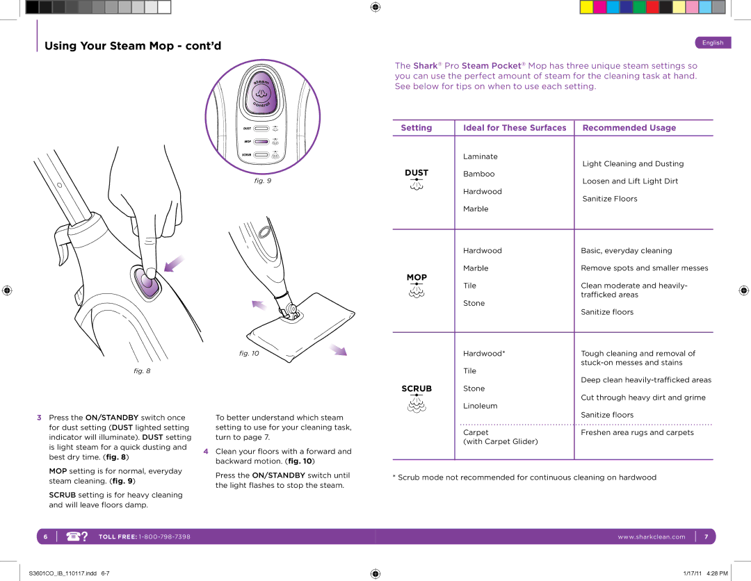 Euro-Pro S3601CO manual Using Your Steam Mop cont’d, Dust 