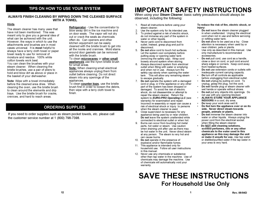 Euro-Pro SC507H owner manual Tips on HOW to USE Your System, Ordering Supplies, Hints, To clean microwaves or other small 