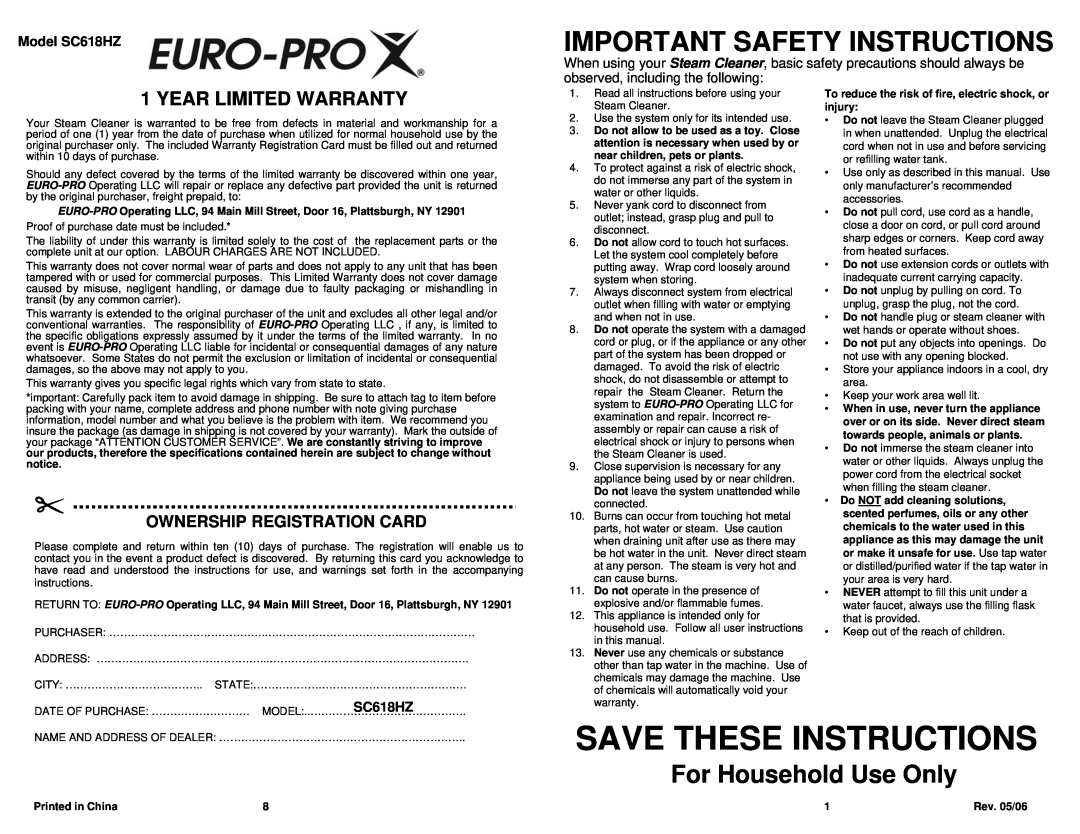 Euro-Pro Save These Instructions, For Household Use Only, Year Limited Warranty, Model SC618HZ, Printed in China 