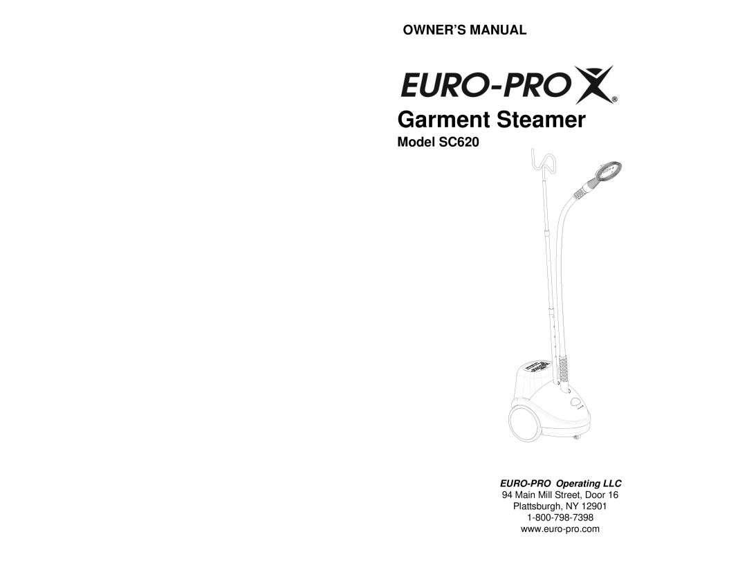 Euro-Pro SC620 owner manual Garment Steamer 