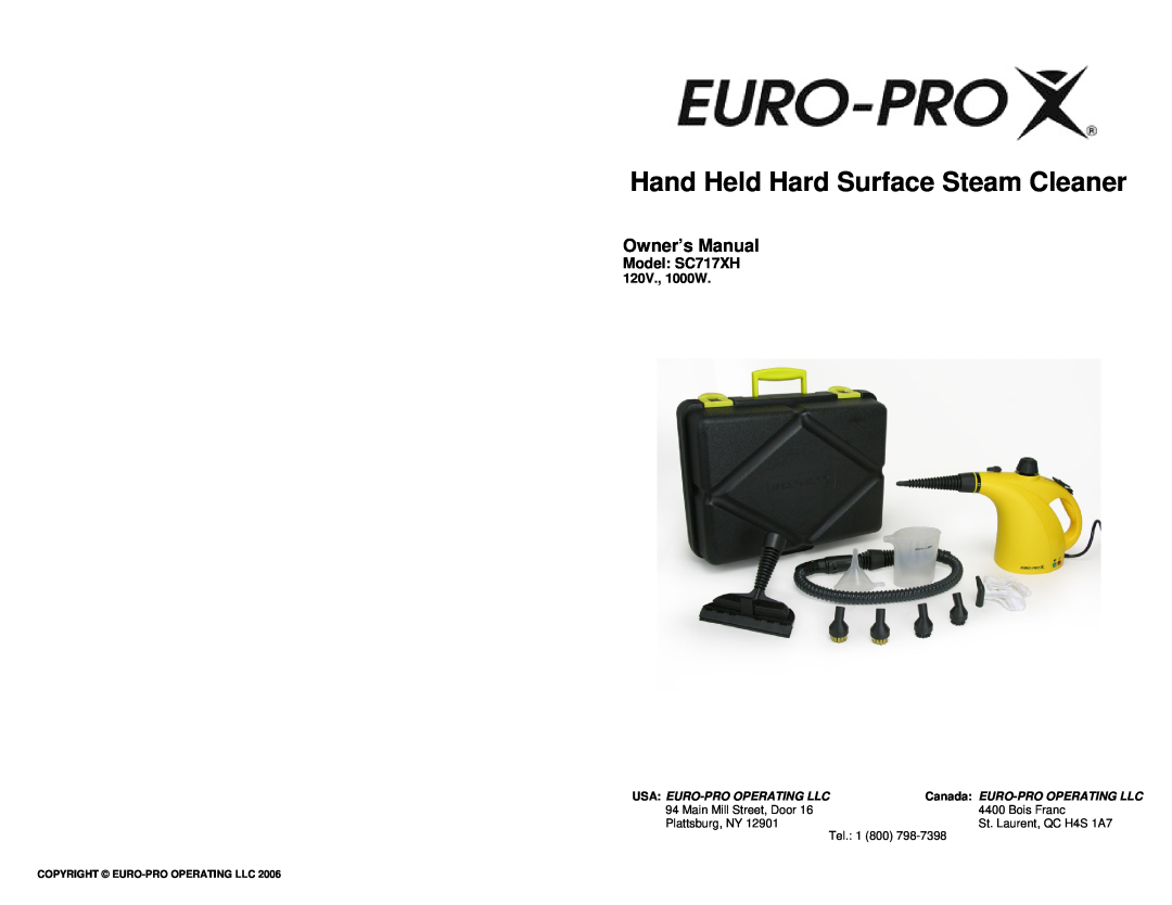 Euro-Pro owner manual Hand Held Hard Surface Steam Cleaner, Owner’s Manual, Model SC717XH, Usa Euro-Pro Operating Llc 