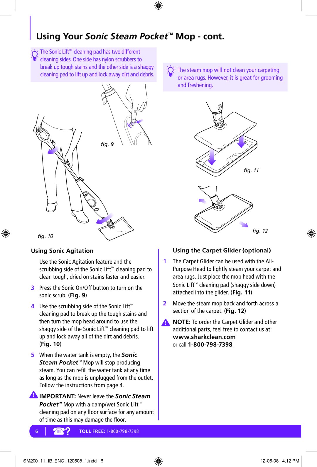 Euro-Pro SM200 manual Using Your Sonic Steam Pocket Mop, Using Sonic Agitation 