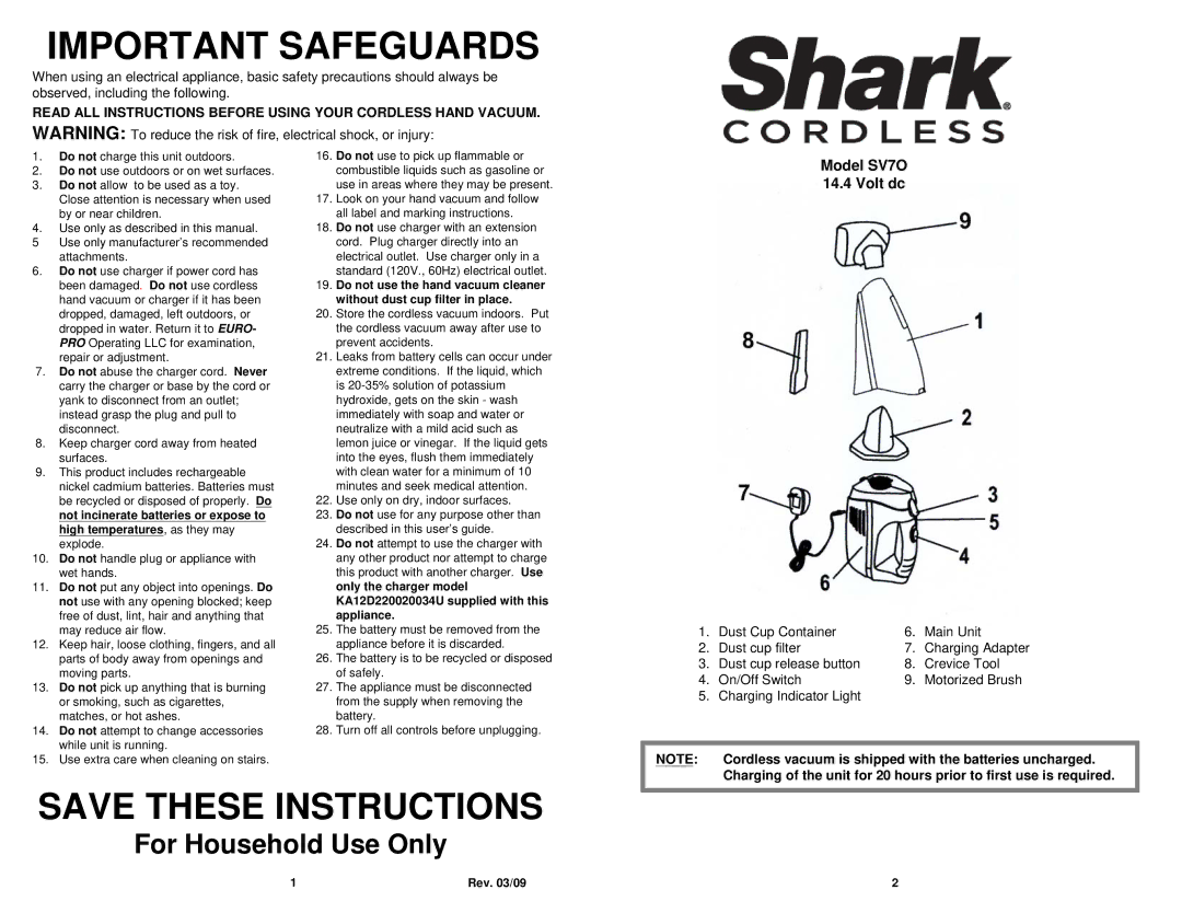 Euro-Pro SV70 manual Important Safeguards, Model SV7O 14.4 Volt dc 