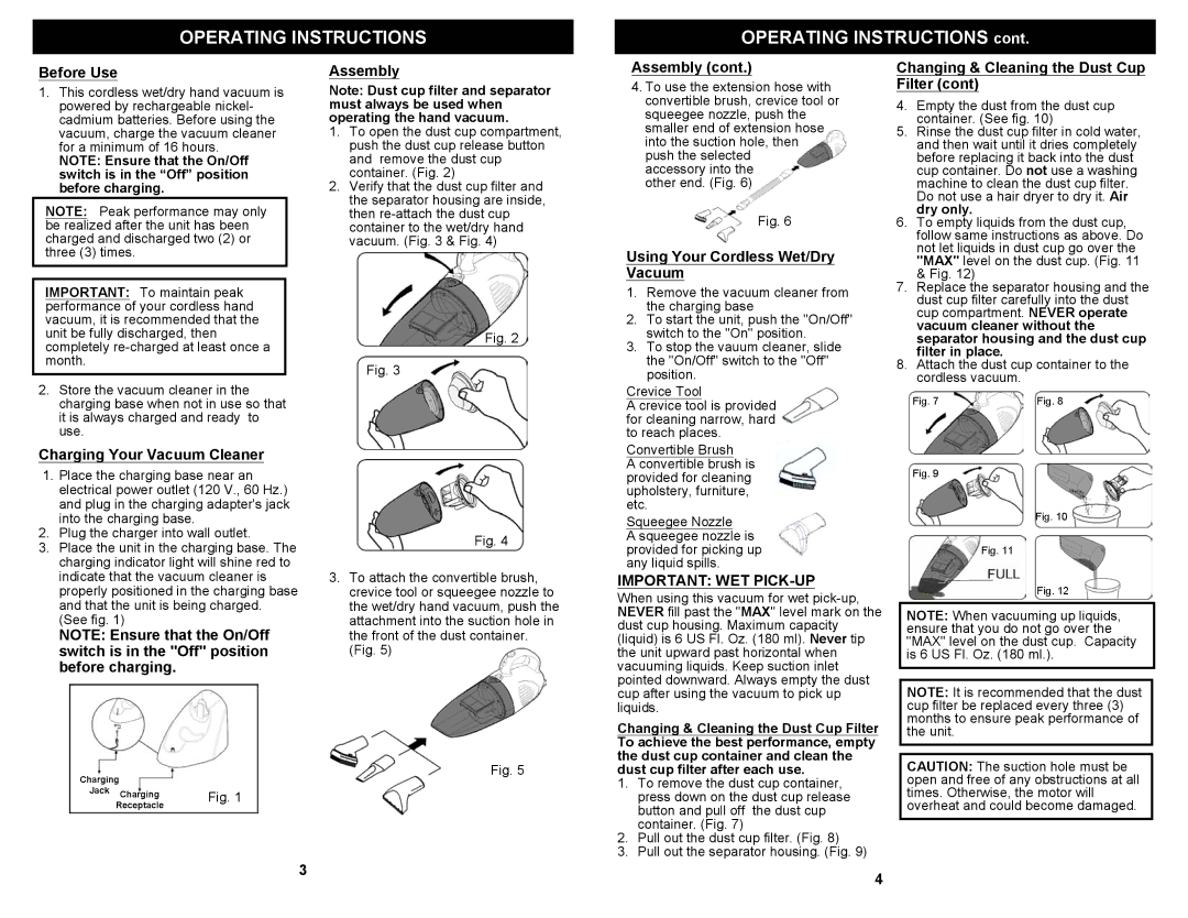 Euro-Pro SV745 warranty Operating Instructions, Important WET PICK-UP 