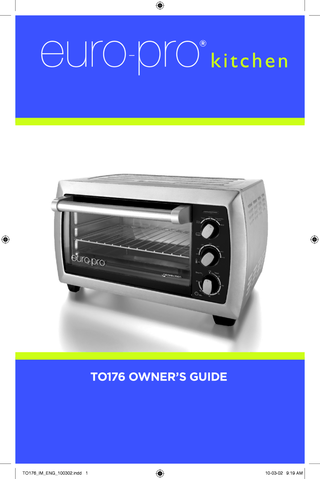 Euro-Pro manual TO176 OWNER’S Guide 