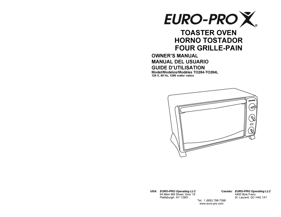 Euro-Pro owner manual Toaster Oven Horno Tostador Four GRILLE-PAIN, Model/Modelos/Modèles TO284-TO284L 