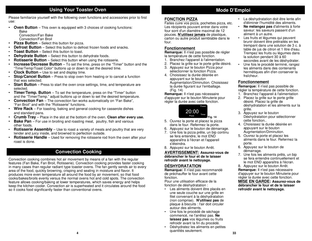 Euro-Pro TO31 owner manual Using Your Toaster Oven Mode D’Emploi, Convection Cooking, Fonction Pizza, Déshydratation 