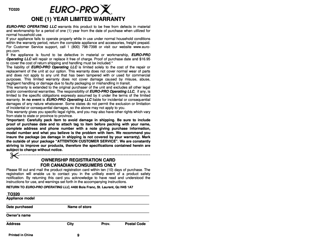 Euro-Pro TO320 owner manual ONE 1 YEAR LIMITED WARRANTY, Ownership Registration Card, For Canadian Consumers Only 