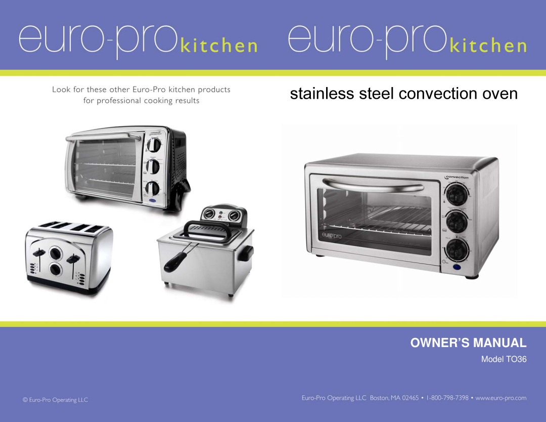 Euro-Pro owner manual stainless steel convection oven, Model TO36 