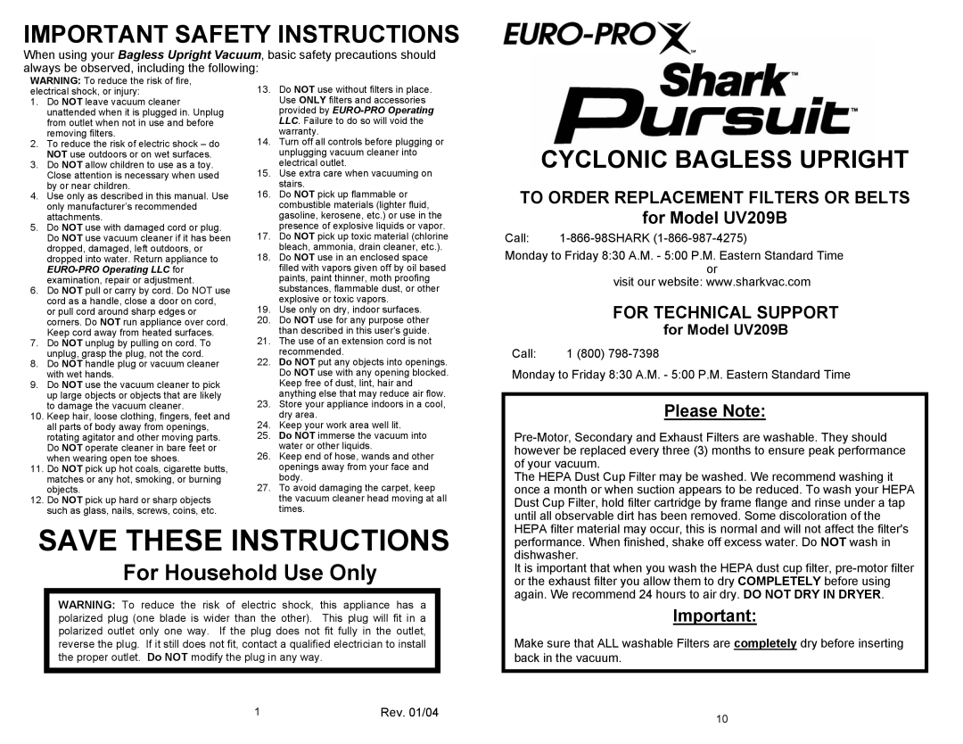 Euro-Pro Important Safety Instructions, TO ORDER REPLACEMENT FILTERS OR BELTS for Model UV209B, For Technical Support 