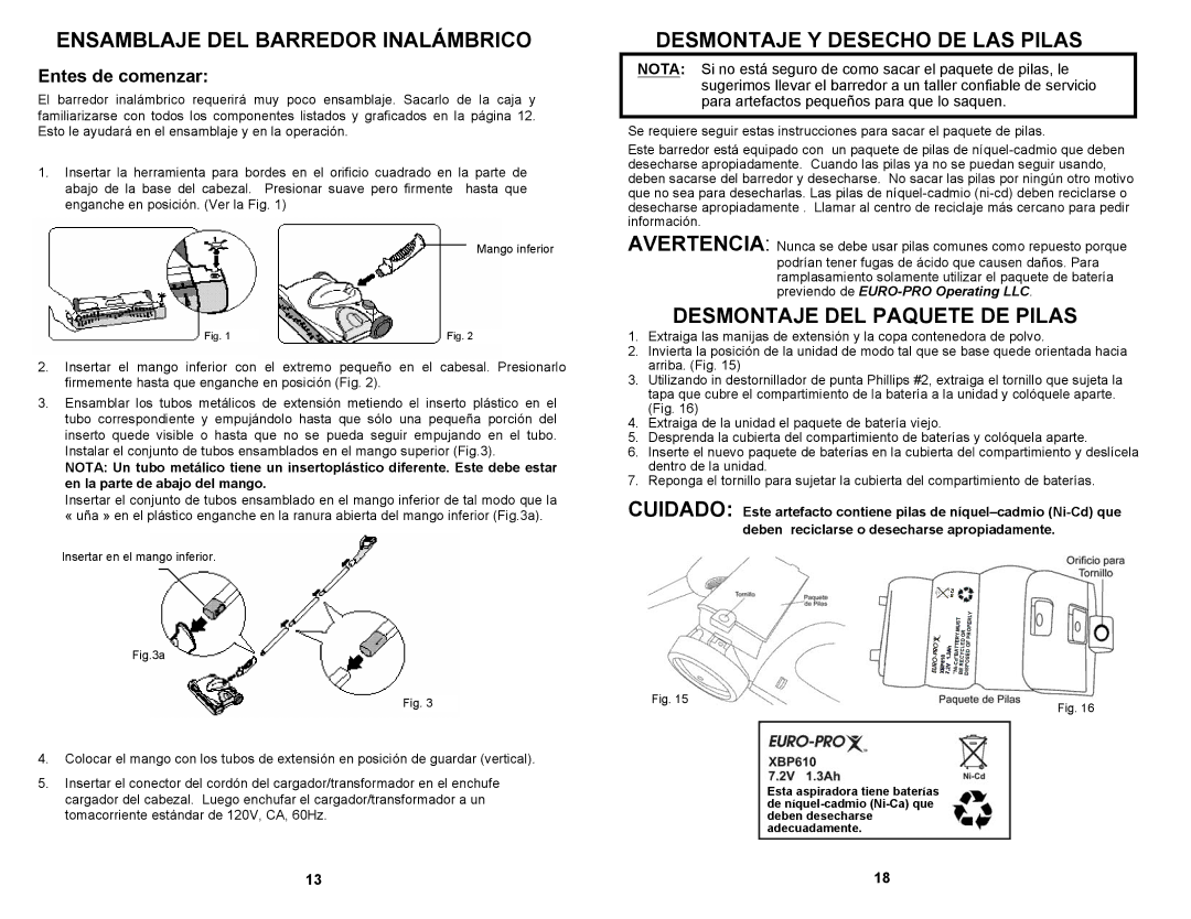 Euro-Pro UV610 Ensamblaje DEL Barredor Inalámbrico, Desmontaje Y Desecho DE LAS Pilas, Desmontaje DEL Paquete DE Pilas 