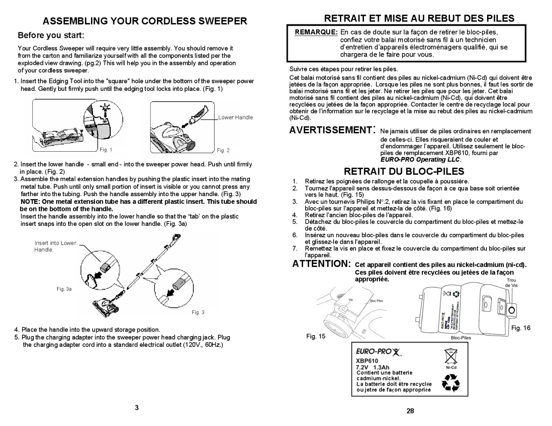 Euro-Pro UV610 owner manual Assembling Your Cordless Sweeper, Retrait ET Mise AU Rebut DES Piles, Retrait DU BLOC-PILES 