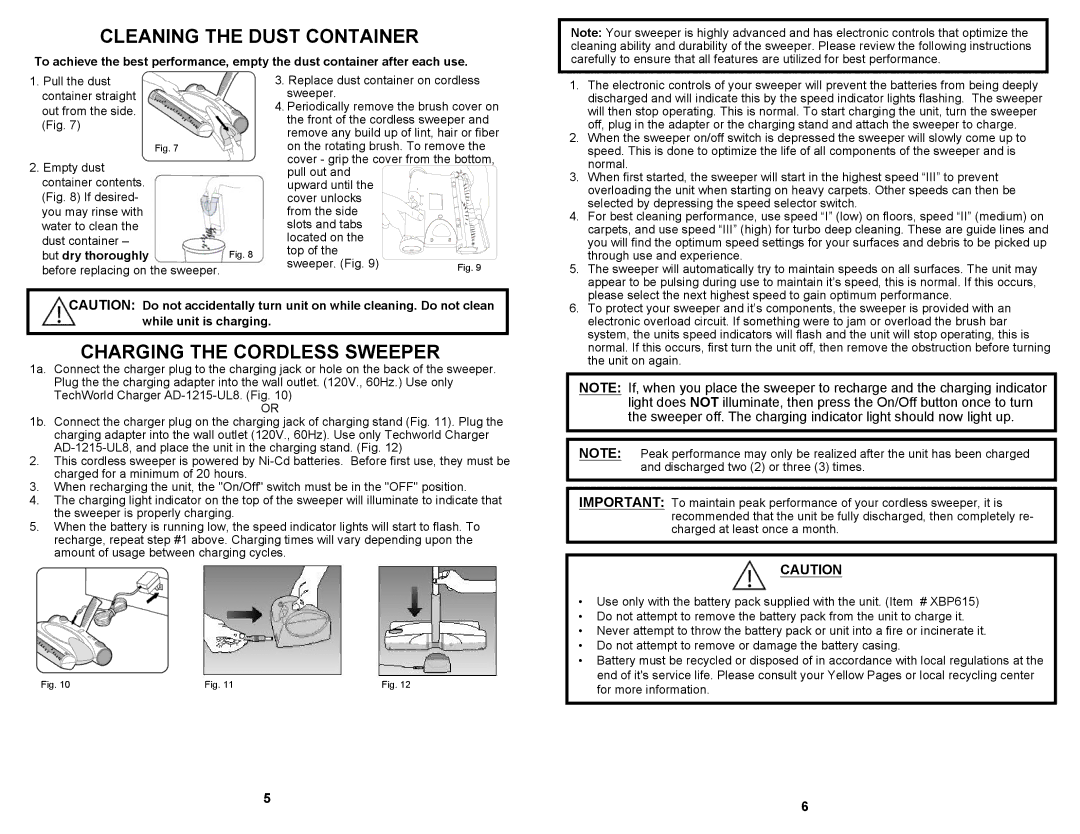 Euro-Pro UV627 owner manual Cleaning the Dust Container, Charging the Cordless Sweeper 