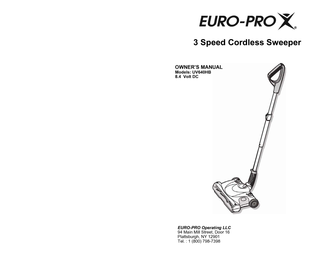 Euro-Pro UV640HB owner manual Speed Cordless Sweeper 