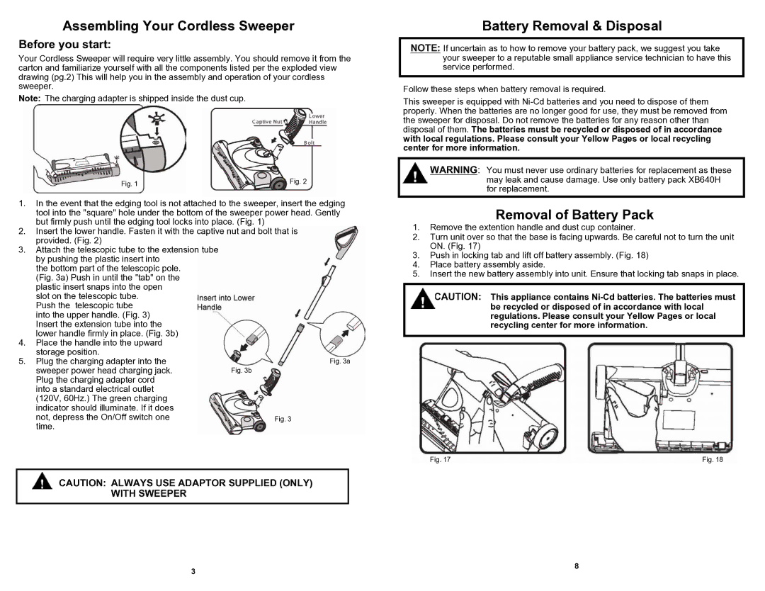 Euro-Pro UV640HB owner manual Assembling Your Cordless Sweeper, Battery Removal & Disposal, Removal of Battery Pack 