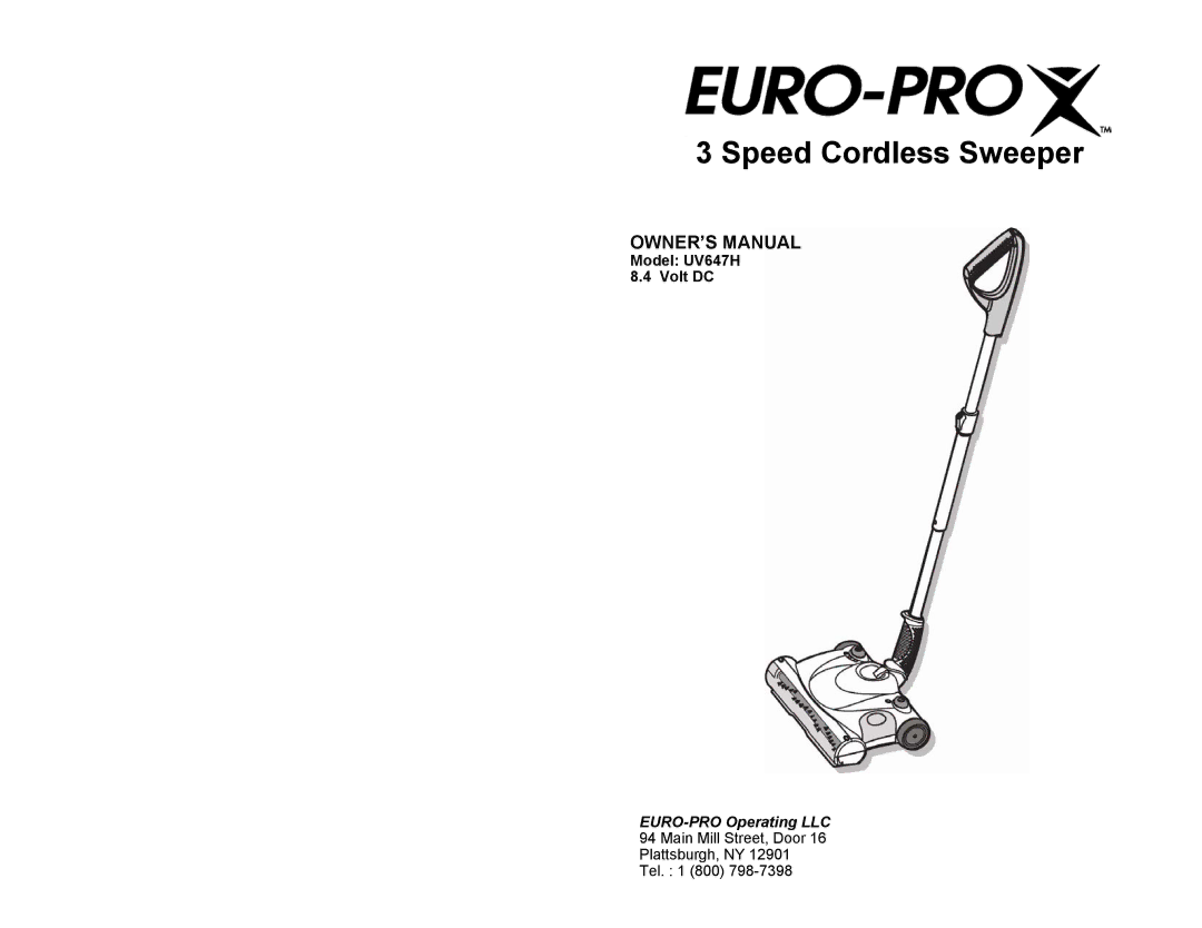 Euro-Pro UV647H owner manual Speed Cordless Sweeper 