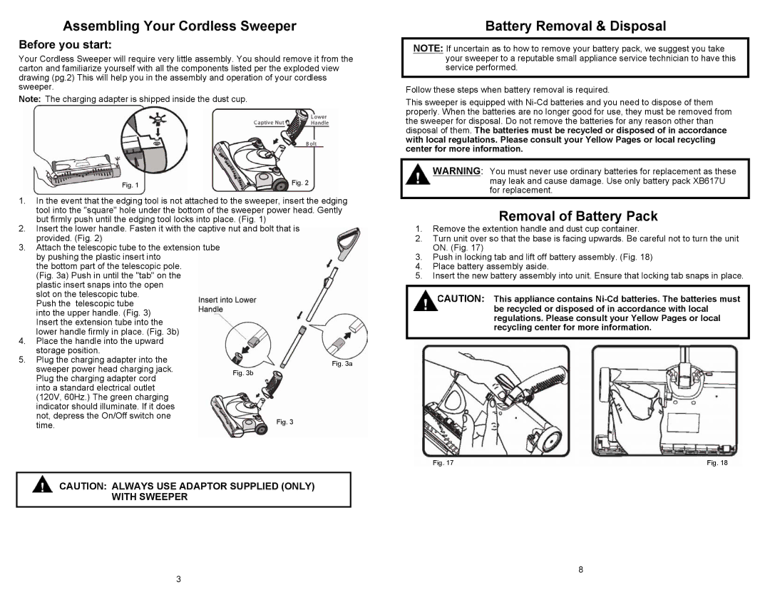 Euro-Pro UV647H owner manual Assembling Your Cordless Sweeper, Battery Removal & Disposal, Removal of Battery Pack 