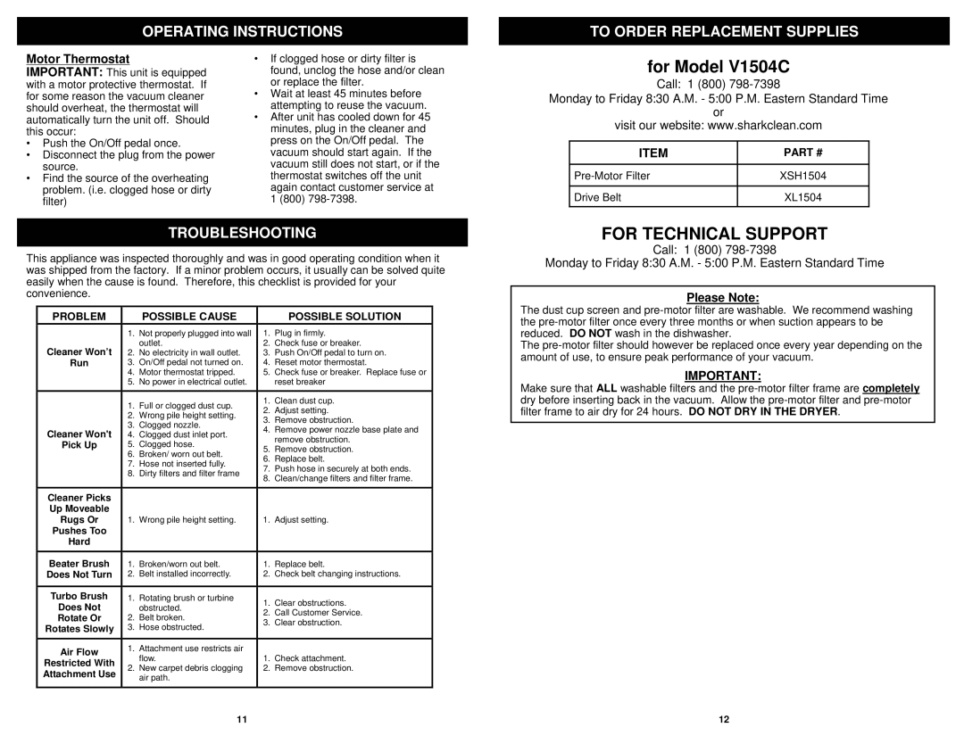 Euro-Pro V1504C manual Operating Instructions To Order Replacement Supplies, Troubleshooting, Please Note 