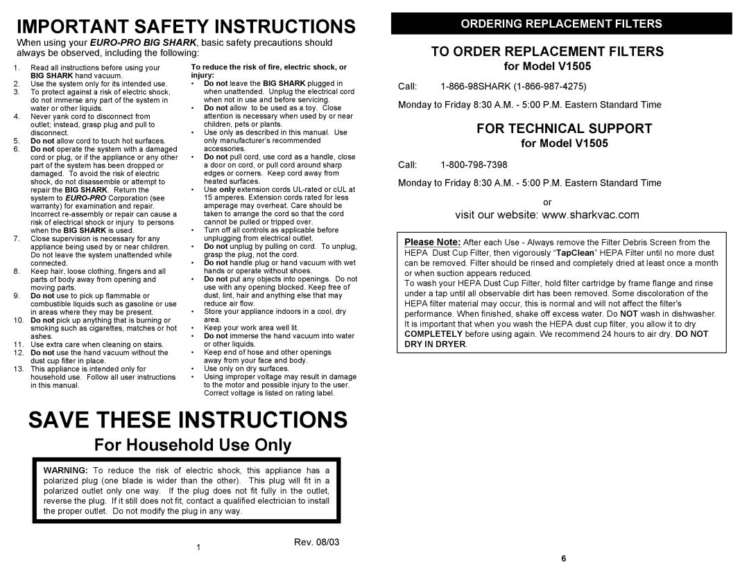 Euro-Pro V1505 owner manual To Order Replacement Filters, For Technical Support, Ordering Replacement Filters, For Model 