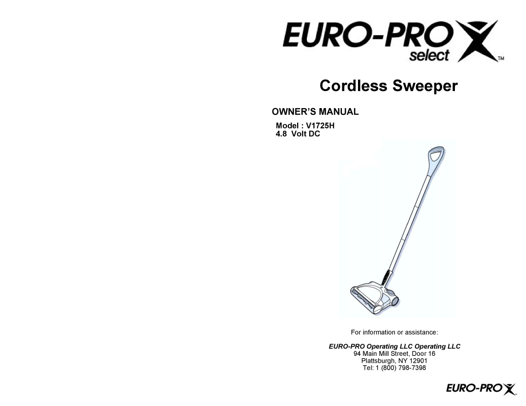 Euro-Pro owner manual Cordless Sweeper, Owner’S Manual, Model V1725H 4.8 Volt DC, EURO-PRO Operating LLC Operating LLC 