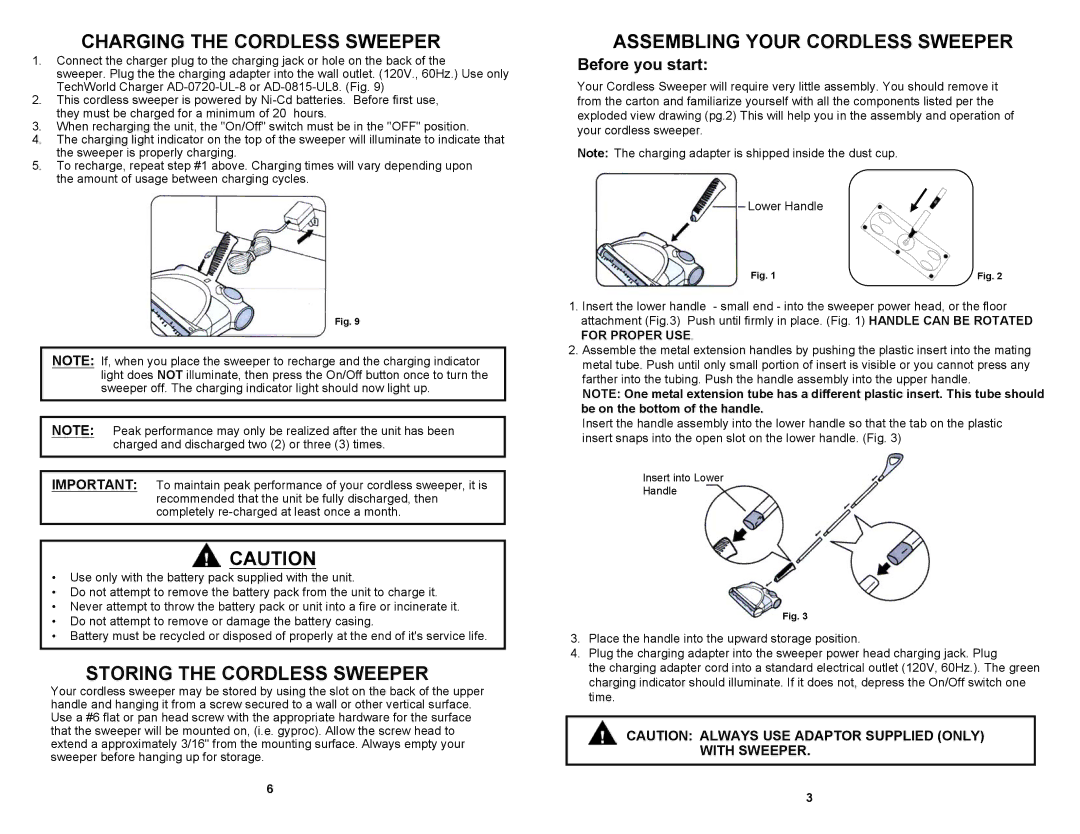 Euro-Pro V1725HY owner manual Charging the Cordless Sweeper, Storing the Cordless Sweeper, Assembling Your Cordless Sweeper 