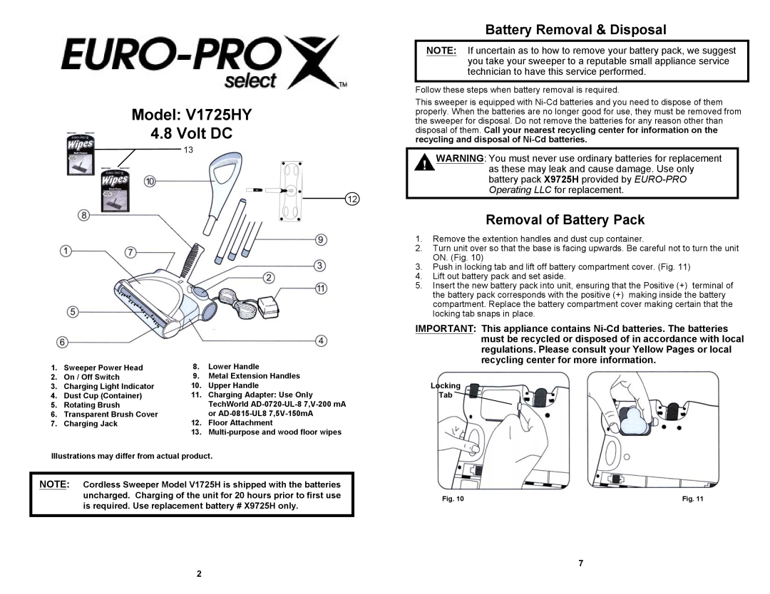 Euro-Pro owner manual Model V1725HY 4.8 Volt DC, Battery Removal & Disposal, Removal of Battery Pack 