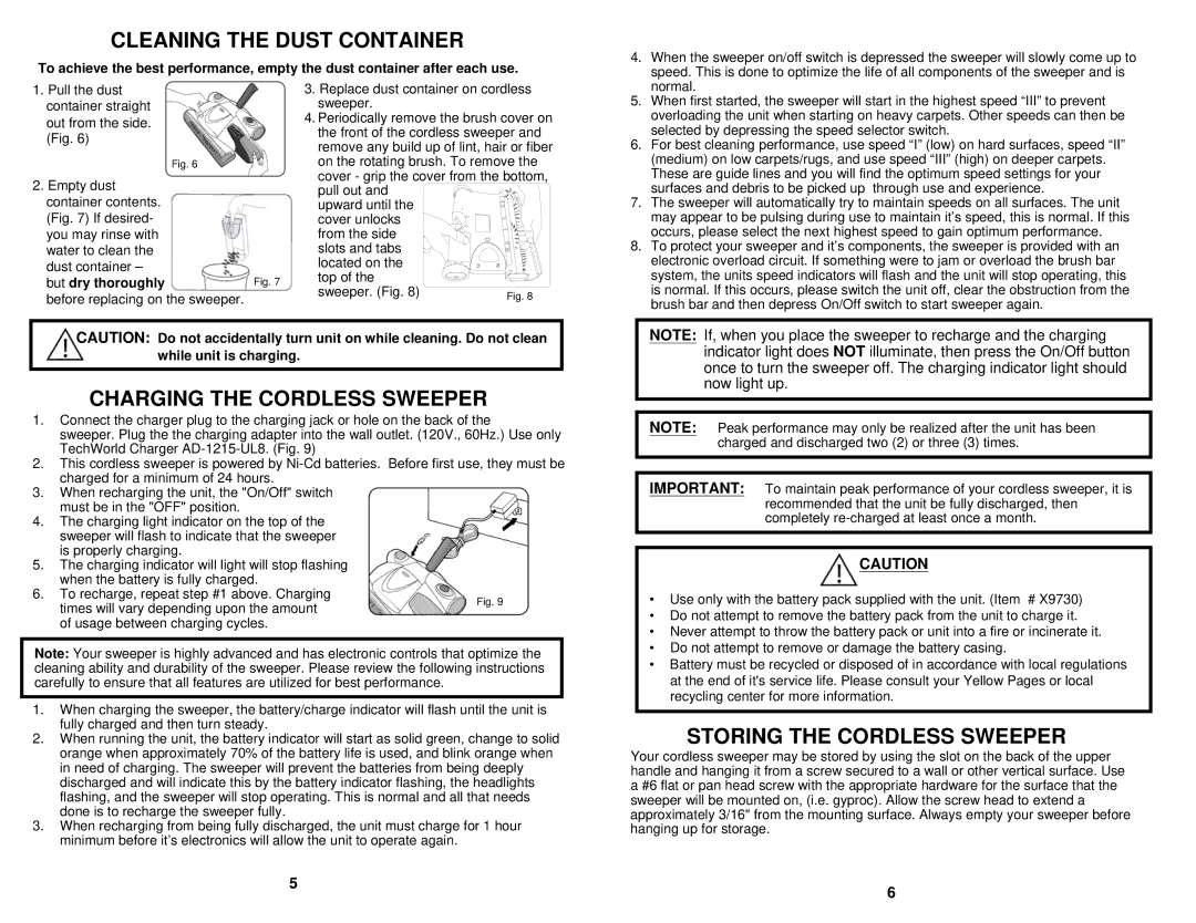 Euro-Pro V1730H owner manual Cleaning the Dust Container, Charging the Cordless Sweeper, Storing the Cordless Sweeper 