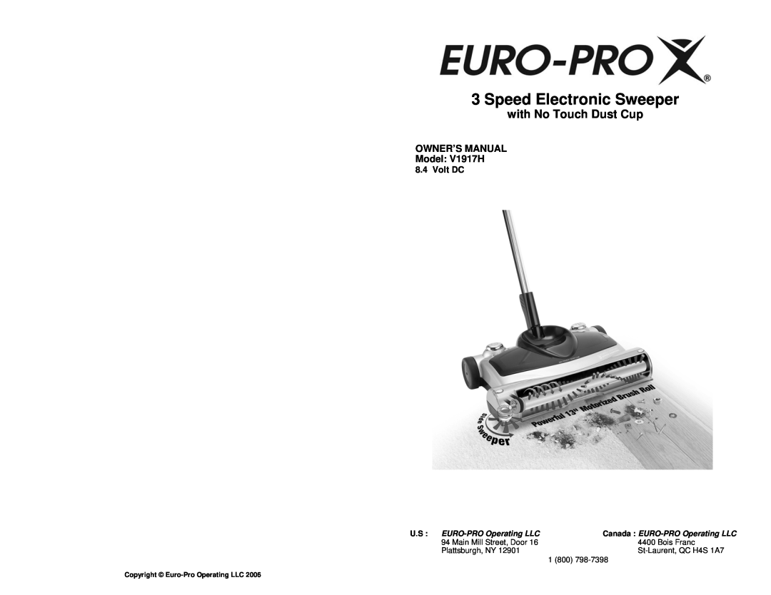 Euro-Pro owner manual with No Touch Dust Cup, OWNER’S MANUAL Model V1917H, Speed Electronic Sweeper 