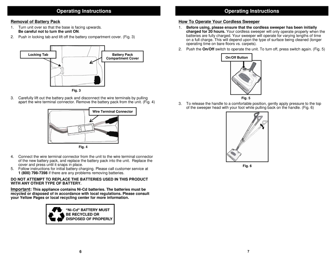 Euro-Pro V1925 owner manual Removal of Battery Pack, How To Operate Your Cordless Sweeper 