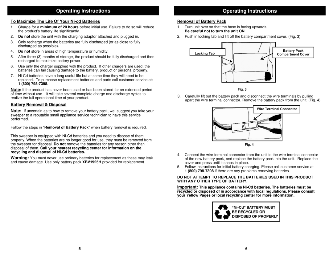 Euro-Pro V1925H To Maximize The Life Of Your Ni-cd Batteries, Battery Removal & Disposal, Removal of Battery Pack 