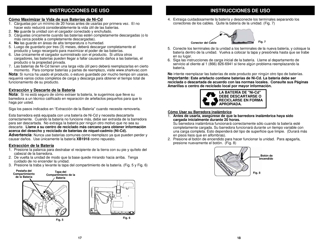 Euro-Pro V1950SP manual Cómo Maximizar la Vida de sus Baterías de Ni-Cd, Extracción y Descarte de la Batería 