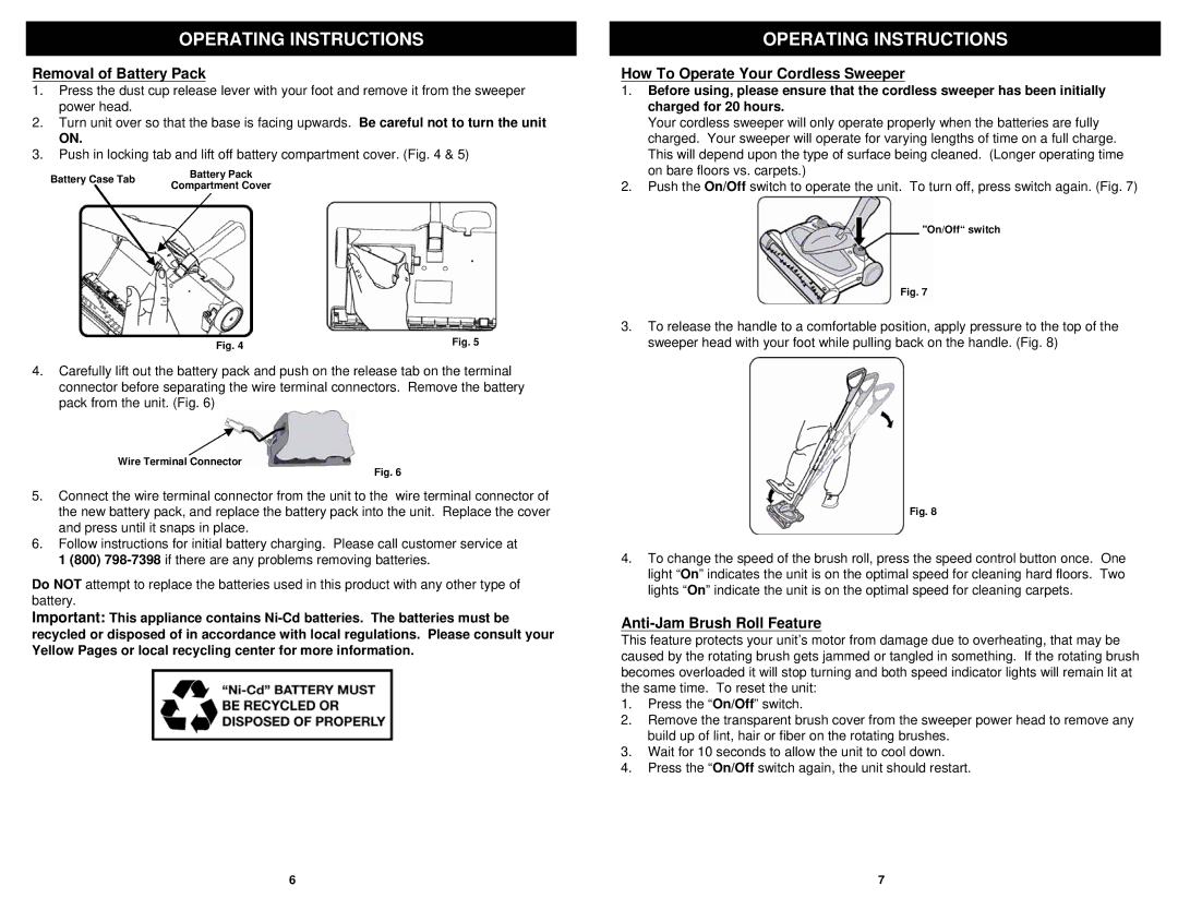 Euro-Pro V2022 manual Removal of Battery Pack, How To Operate Your Cordless Sweeper, Anti-Jam Brush Roll Feature 