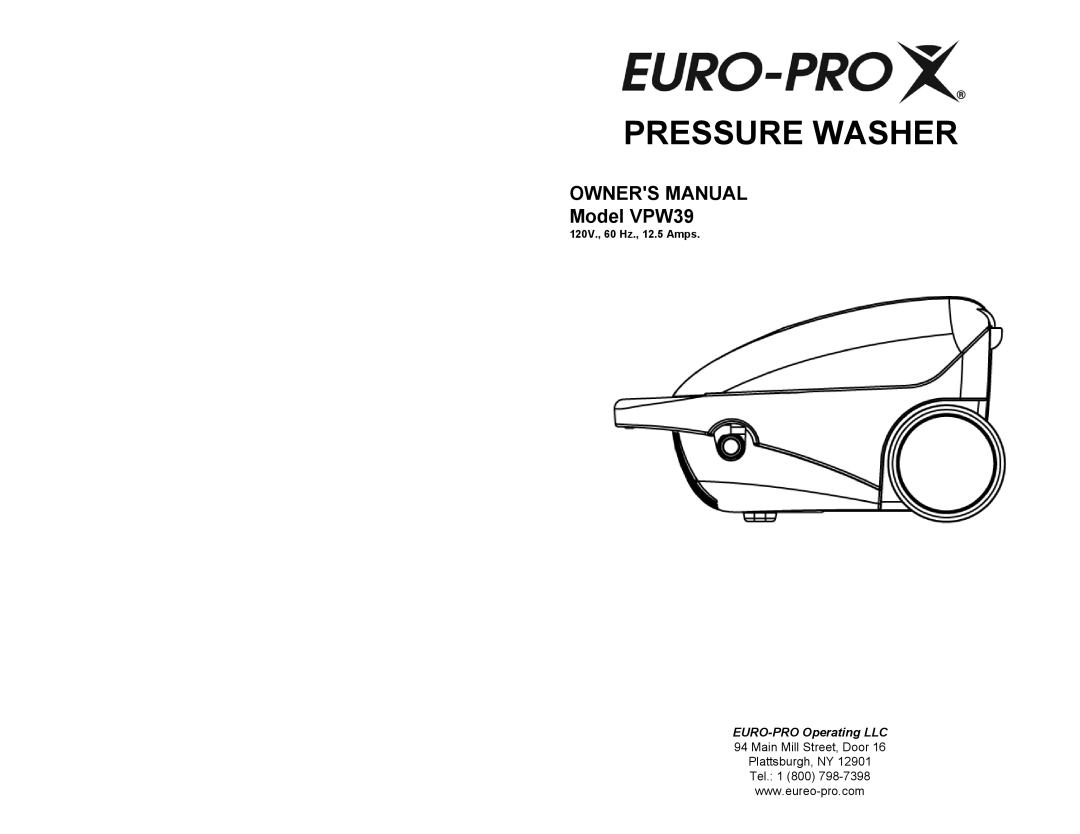 Euro-Pro VPW39 owner manual Pressure Washer 