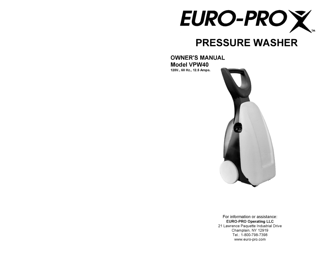 Euro-Pro VPW40 owner manual Pressure Washer 