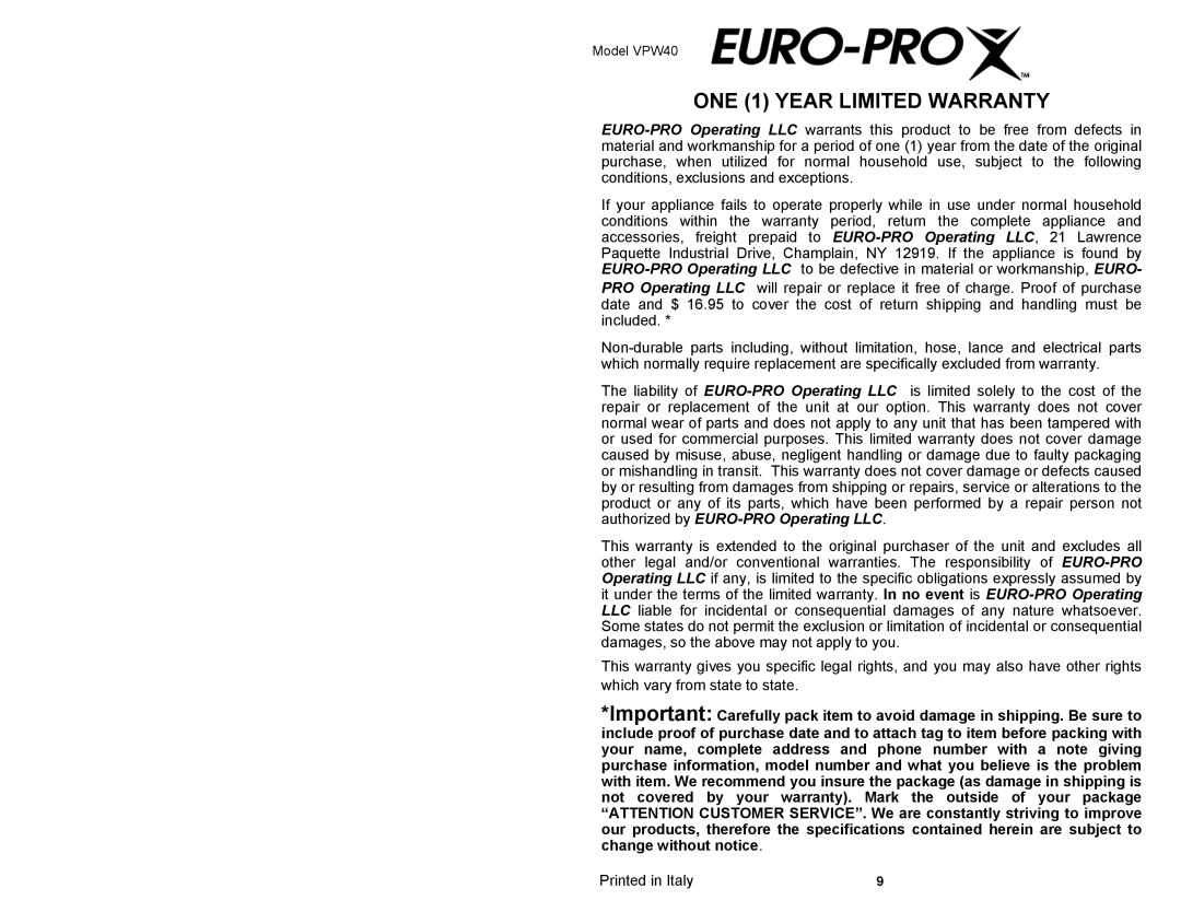 Euro-Pro VPW40 owner manual ONE 1 Year Limited Warranty 