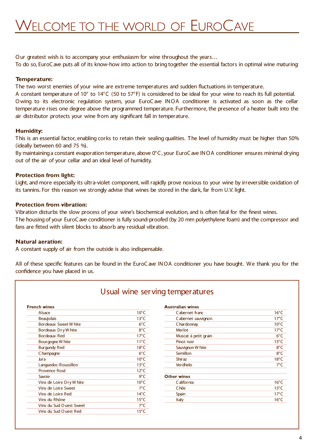 Eurocave 50, 25 installation instructions Welcome to the World of Eurocave, Usual wine serving temperatures 