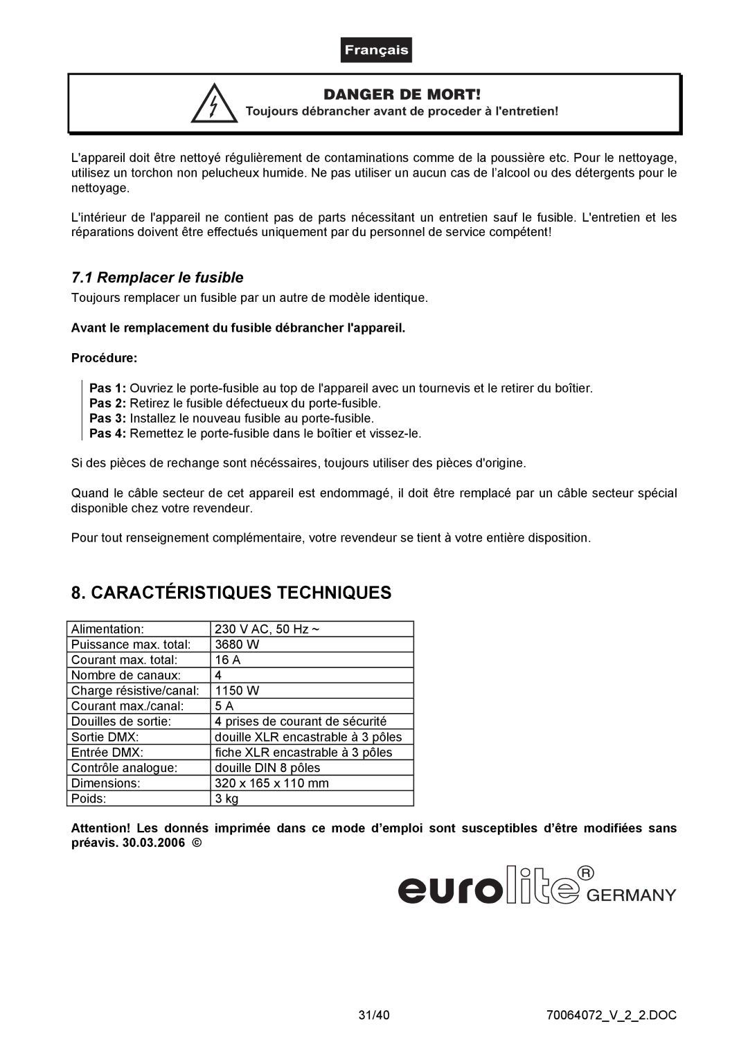 EuroLite Cases 4-channel DMX dimmer pack, EDX-4 user manual Caractéristiques Techniques, Remplacer le fusible 