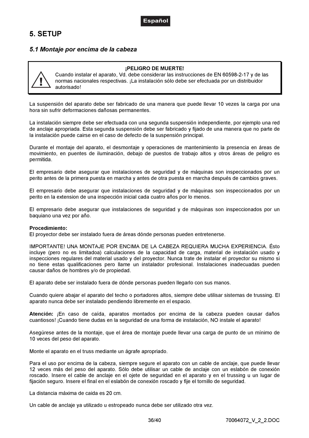 EuroLite Cases EDX-4, 4-channel DMX dimmer pack user manual Montaje por encima de la cabeza, Procedimiento 