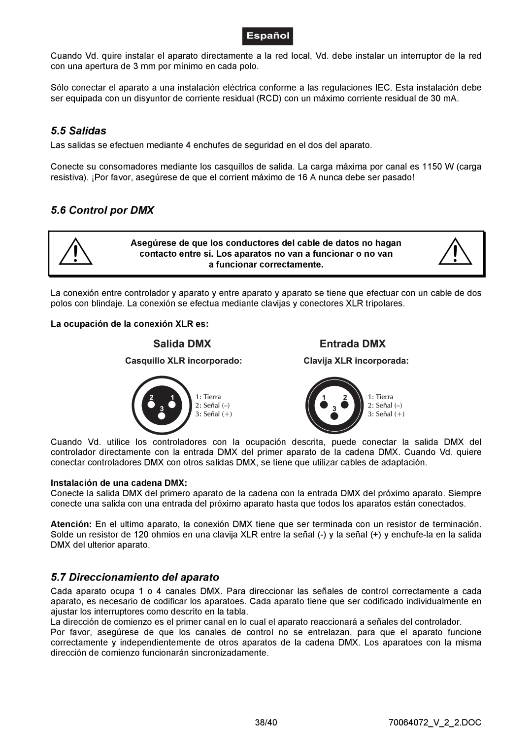 EuroLite Cases EDX-4 user manual Salidas, Control por DMX, Direccionamiento del aparato, La ocupación de la conexión XLR es 