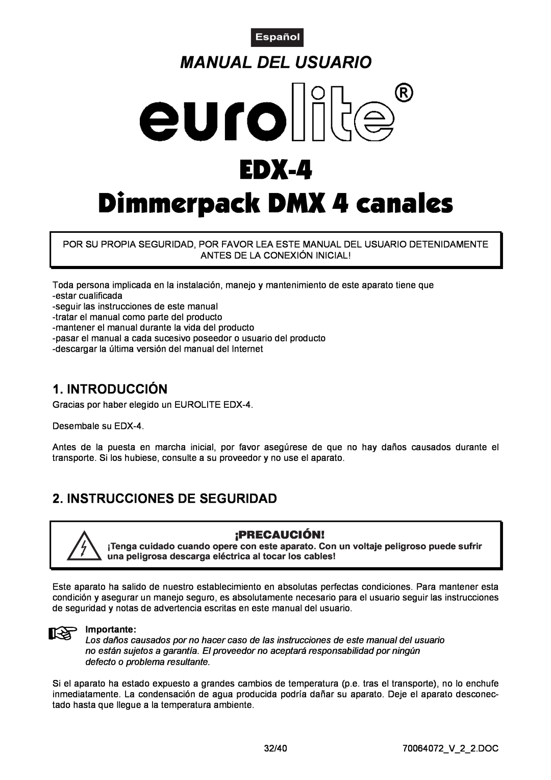 EuroLite Cases EDX-4 Dimmerpack DMX 4 canales, Manual Del Usuario, Introducción, Instrucciones De Seguridad, Importante 