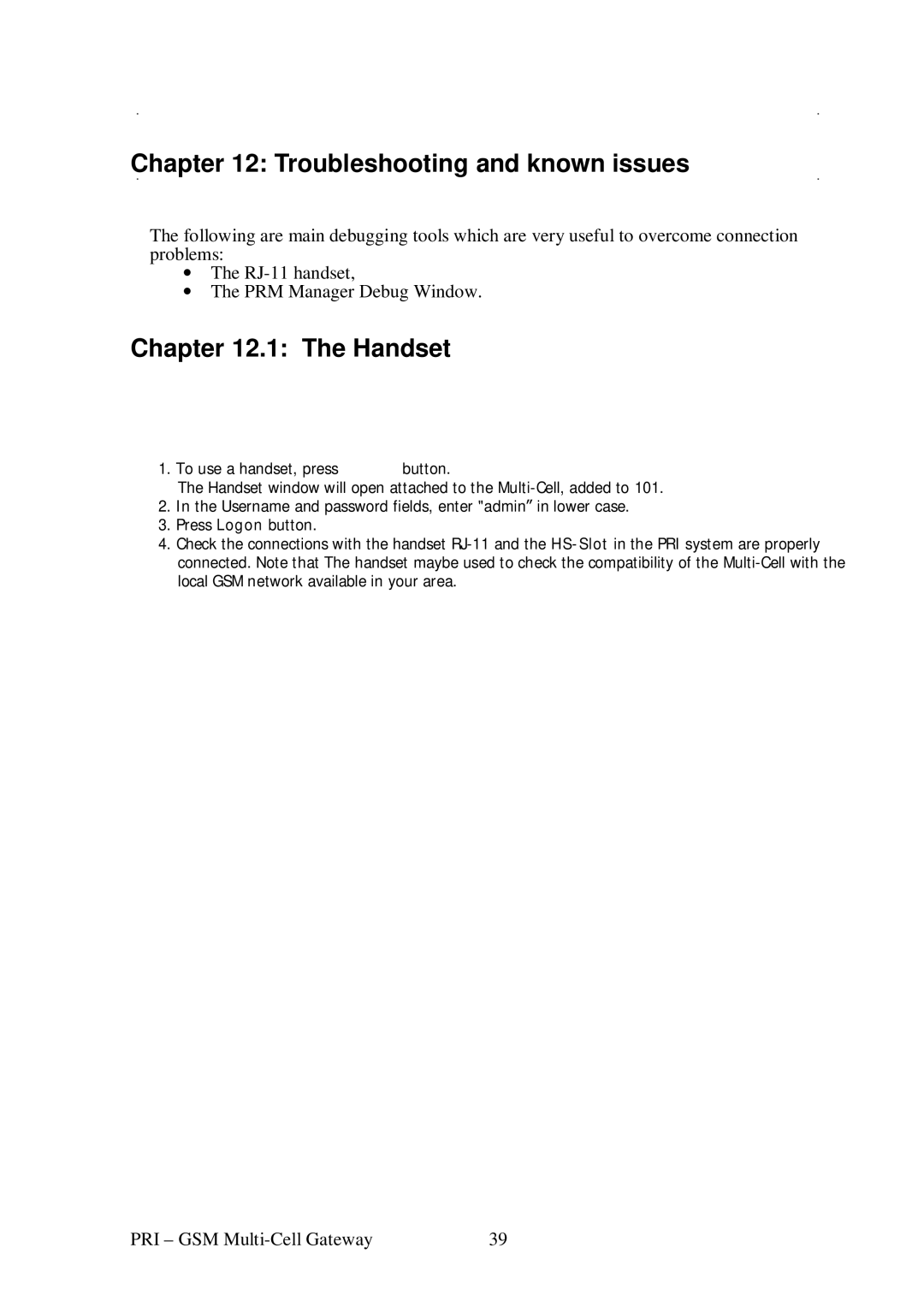 Eurotech Appliances Multi-Cell PRI Gateway, 01.06 A user manual Troubleshooting and known issues, Handset 