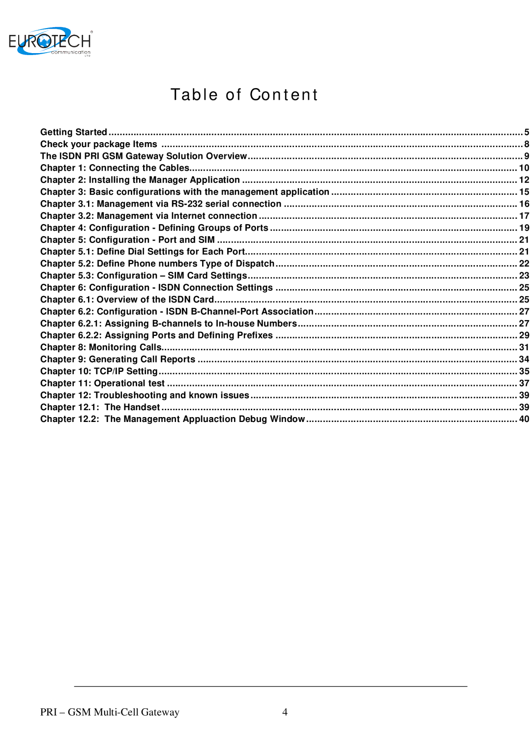 Eurotech Appliances 01.06 A, Multi-Cell PRI Gateway user manual Table of Content 