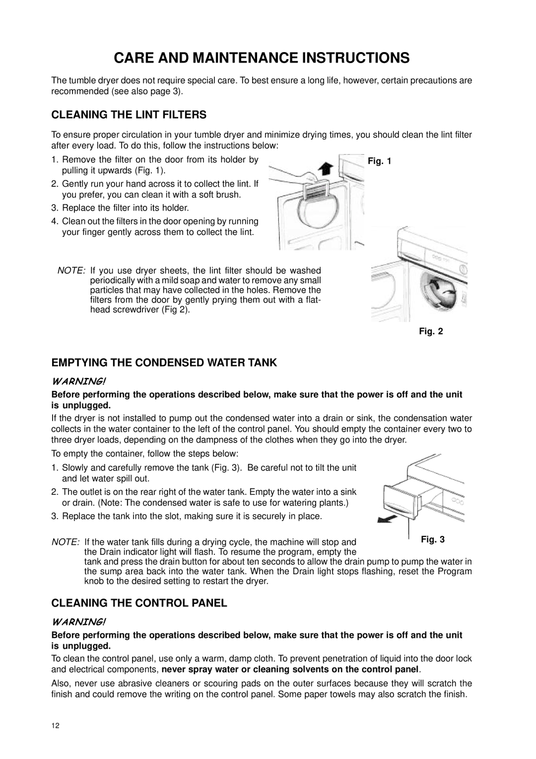 Eurotech Appliances EDC158 Care and Maintenance Instructions, Cleaning the Lint Filters, Emptying the Condensed Water Tank 