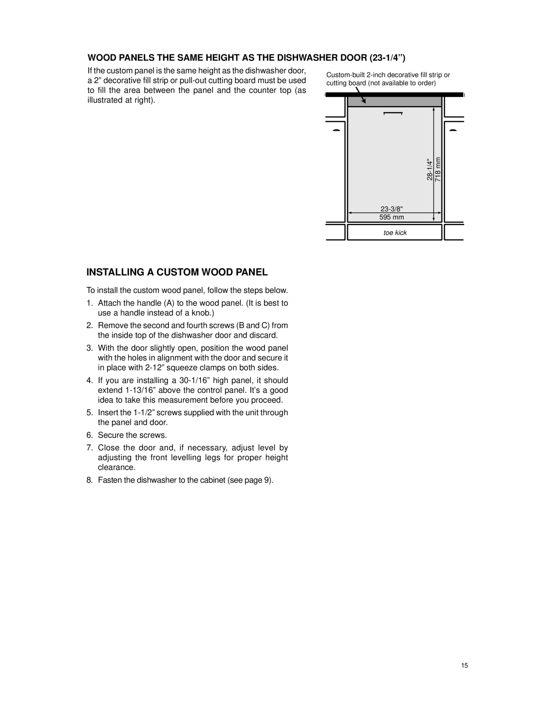 Eurotech Appliances EDW194E Installing a Custom Wood Panel, Wood Panels the Same Height AS the Dishwasher Door 23-1/4 