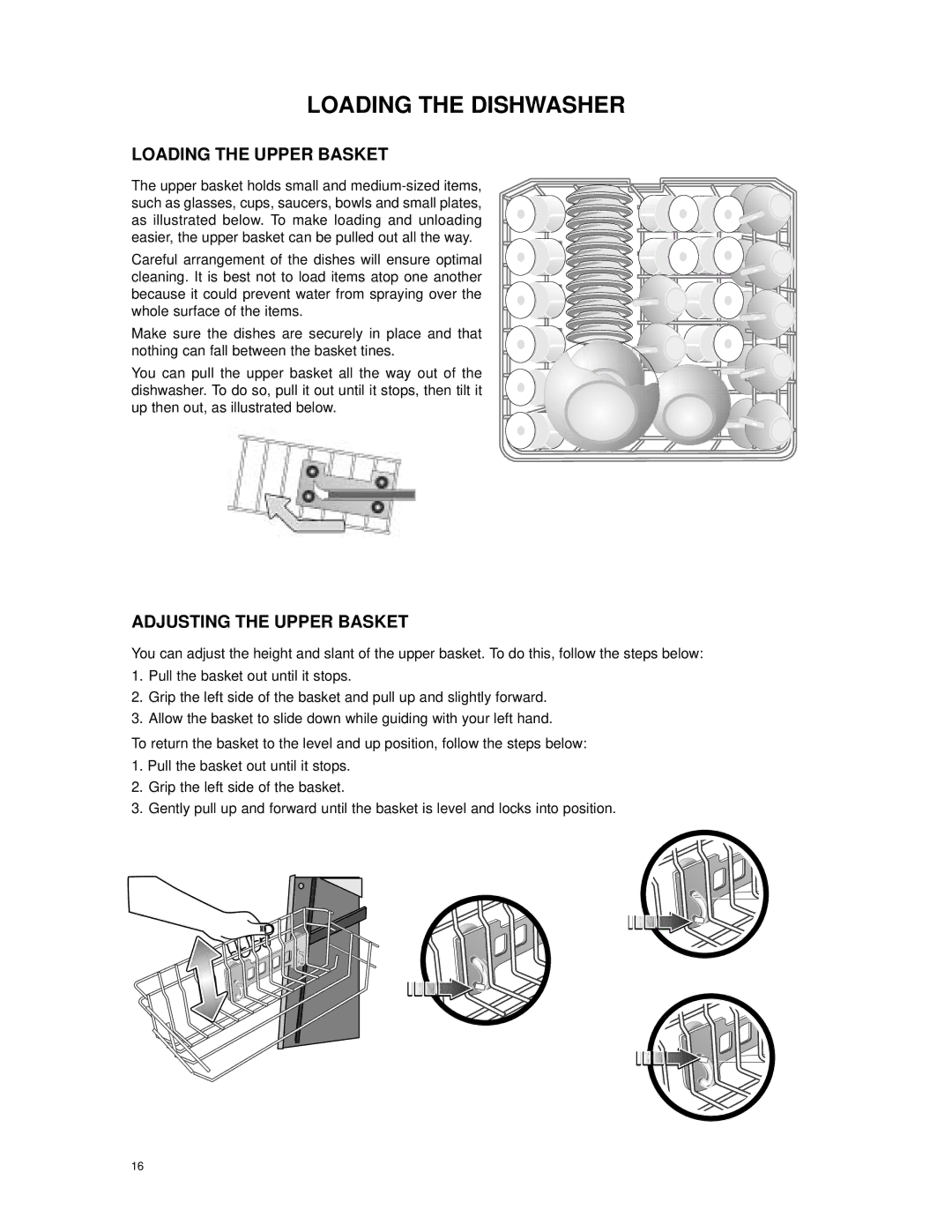 Eurotech Appliances EDW154E, EDW194E, EDW174E Loading the Dishwasher, Loading the Upper Basket, Adjusting the Upper Basket 